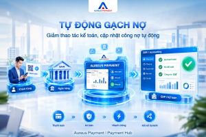 Tự động gạch nợ là gì? Doanh nghiệp có thể giảm những thao tác kế toán nào?*